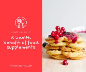 health benefits of food supplements