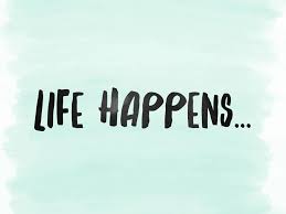 life happens