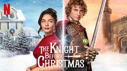 the knight before christmas netflix christmas movie